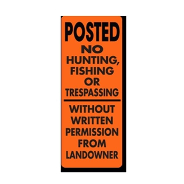 Evermark Posted No Hunting Fishing or Trespassing without Written Permission Clip-On Sign EV122580 - main